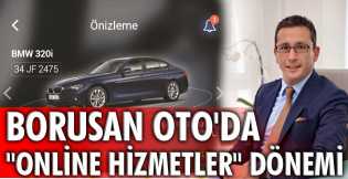 Borusan Oto'da "Online Hizmetler" dönemi