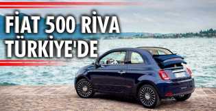 Fiat 500 Riva Türkiye'de