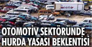 Otomotiv sektöründe hurda yasası beklentisi 