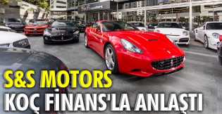 S&S Motors, Koç Finans'la anlaştı!