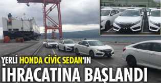 Yerli Civic Sedan'ın ihracatına başlandı