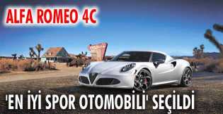 Alfa Romeo 4C, "En İyi Spor Otomobili" seçildi