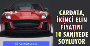 Cardata, ikinci elin fiyatını 10 saniyede söylüyor