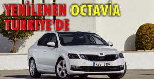 Yeni Skoda Octavia Türkiye'de 