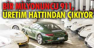 Bir milyonuncu 911, üretim hattından çıkıyor