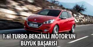 1.6l TURBO BENZİNLİ MOTOR'UN BÜYÜK BAŞARISI