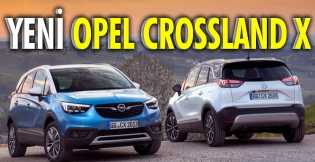 Opel'den Şehirli Crossover: Yeni Crossland X