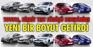 Toyota, hibrit test sürüşü deneyimine yeni bir boyut getirdi