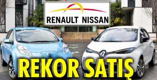 Renault-Nissan İttifakı'ndan rekor satış 