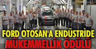 Ford Otosan'a Endüstride Mükemmellik Ödülü 