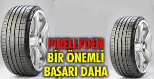 PIRELLI'DEN  BİR ÖNEMLİ BAŞARI DAHA