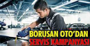 Borusan Oto’dan servis kampanyası