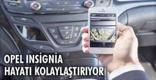 Opel Insignia hayatı kolaylaştırıyor