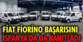 Fiat Fiorino başarısını İspanya'da da kanıtladı