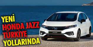 Yeni Honda Jazz Türkiye yollarında