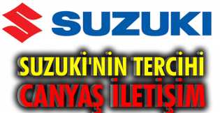 Suzuki'nin tercihi Canyaş İletişim 