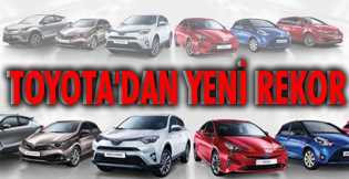 Toyota 2020 hedefini 3 yıl öncesinden yakaladı