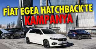 Fiat Egea Hatchback'te kampanya