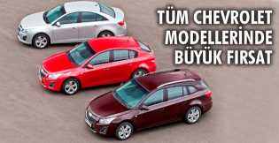 Tüm Chevrolet modellerinde büyük fırsat