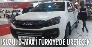 Isuzu, D-Max'i Türkiye'de üretecek