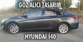 GÖZ ALICI TASARIM: Hyundai i40