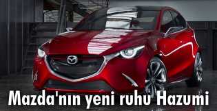 Mazda'nın yeni ruhu Hazumi