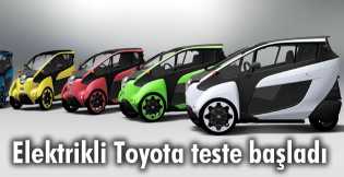 Elektrikli Toyota teste başladı 