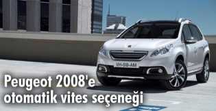 Peugeot 2008'e otomatik vites seçeneği