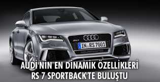 Audi RS 7 Sportback'te buluştu