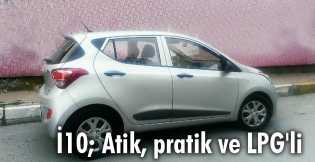 Hyundai İ10; Atik, pratik ve LPG'li