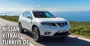 Yeni Nissan X-Trail Türkiye'de