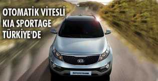 Otomatik vitesli KIA Sportage Türkiye'de