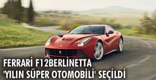 "Yılın Süper Otomobili" Ferrari F12berlinetta