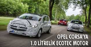 Opel Corsa'ya 1.0 litrelik Ecotec Motor