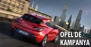 Opel'de kampanya