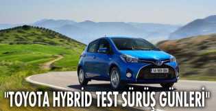 'Toyota Hybrid Test Sürüş Günleri'