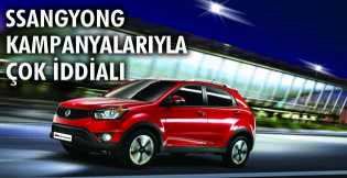 SsangYong kampanyalarıyla çok iddialı