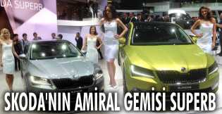 Skoda'nın amiral gemisi Superb