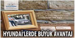 Hyundai'lerde büyük avantaj