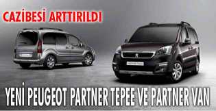 Yeni Peugeot Partner Tepee ve Partner Van