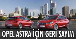 Yeni Opel Astra için geri sayım başladı