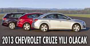 2013 Chevrolet Cruze yılı olacak