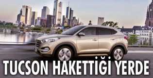 Hyundai Tucson hakettiği yerde