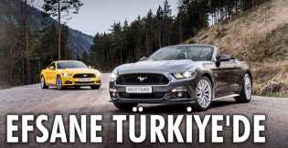 Efsanesi Ford Mustang Türkiye'de