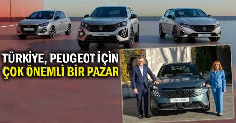 Peugeot’tan güçlü Türkiye vurgusu