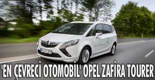 "En Çevreci Otomobil" Opel Zafira Tourer