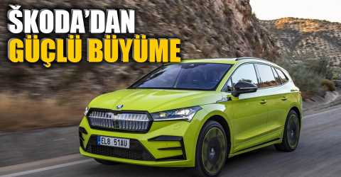 Škoda, Türkiye’de ve Avrupa’da zirvede