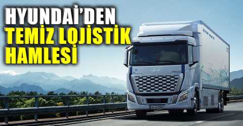 Hyundai hidrojen kamyonları 20 milyon Km’de