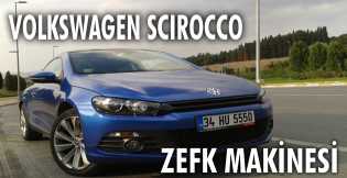 ZEFK MAKİNESİ; VOLKSWAGEN SCIROCCO