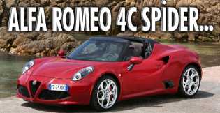 Alfa Romeo 4C Spider Türkiye'de!